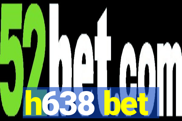 h638 bet